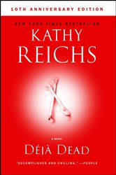 Book cover: Deja Dead, by Kathy Reichs (preview)