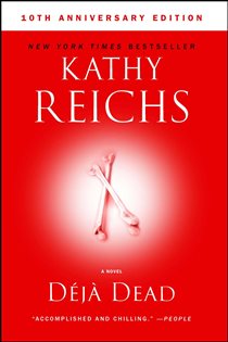 Book cover: Deja Dead, by Kathy Reichs (preview)