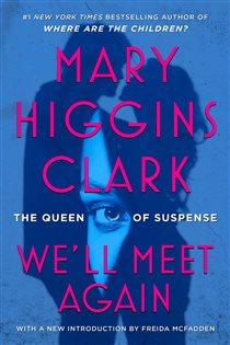 Book cover: We'll Meet Again, by Mary Higgins Clark (preview)