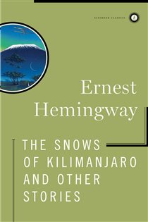 Book cover: The Snows of Kilimanjaro and Other Stories, by Ernest Hemingway (preview)