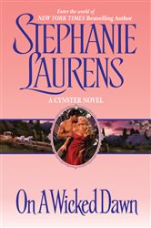 Book cover: On a Wicked Dawn (Book 9 of Cynster Novels) by Stephanie Laurens (preview)