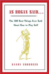 Book cover: As Hogan Said..., by Randy Voorhees (preview)