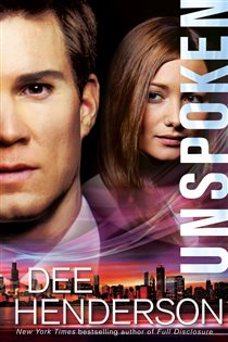 Book cover: Unspoken, by Dee Henderson (preview)
