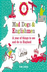 Book cover: Mad Dogs and Englishmen, by Tom Jones (preview)
