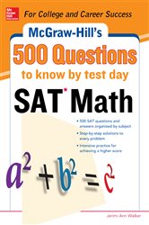 Book cover: 500 SAT Math Questions to Know by Test Day, by Cynthia Knable (preview)