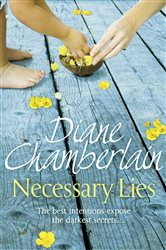 Book cover: Necessary Lies, by Diane Chamberlain (preview)