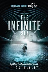Book cover: The Infinite Sea (Book 2 of The 5th Wave) by Rick Yancey (preview)