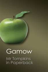 Book cover: Mr Tompkins in Paperback, by George Gamow (preview)