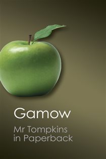 Book cover: Mr Tompkins in Paperback, by George Gamow (preview)