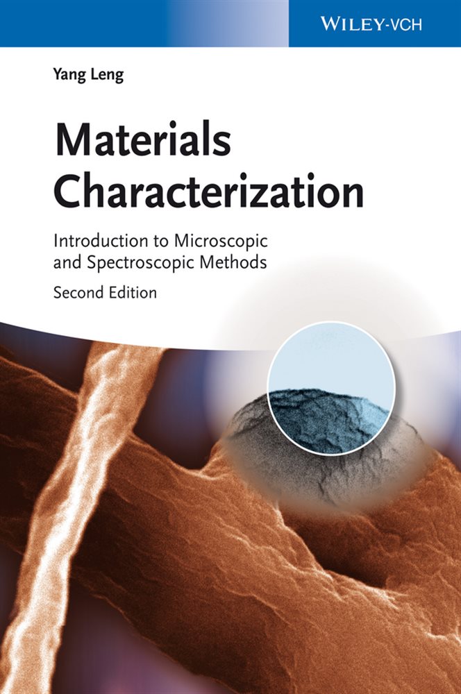 Materials Characterization (2nd ed.) by Yang Leng (ebook)