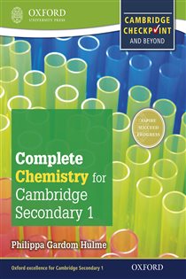Book cover: Complete Chemistry for Cambridge Lower Secondary 1, by Philippa Gardom Hulme (preview)