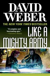 Book cover: Like a Mighty Army (Book 7 of Safehold) by David Weber (preview)