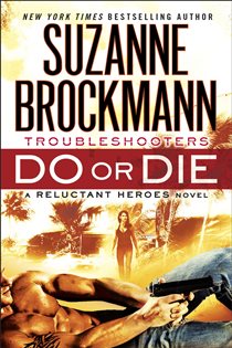 Book cover: Do or Die (Book 18 of Troubleshooters) by Suzanne Brockmann (preview)