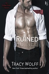 Book cover: Ruined (Book 1 of Ethan Frost) by Tracy Wolff (preview)