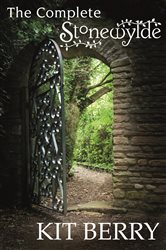Book cover: The Complete Stonewylde, by Kit Berry (preview)