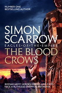 Book cover: The Blood Crows (Book 12 of Eagles of the Empire) by Simon Scarrow (preview)