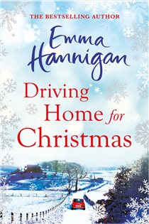 Book cover: Driving Home for Christmas, by Emma Hannigan (preview)