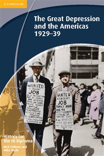 Book cover: History for the IB Diploma: The Great Depression and the Americas 1929–39, by Nick Fellows (preview)