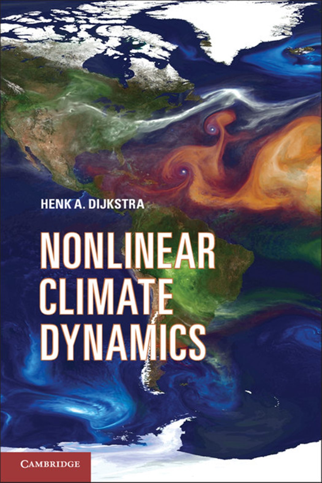 Nonlinear Climate Dynamics by Henk A. Dijkstra (ebook)