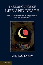 Book cover: The Language of Life and Death, by William Labov (preview)