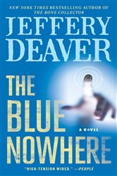 Book cover: The Blue Nowhere, by Jeffery Deaver (preview)