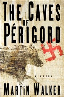 Book cover: The Caves of Perigord, by Martin Walker (preview)