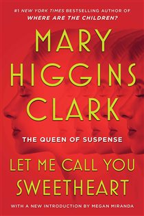 Book cover: Let Me Call You Sweetheart, by Mary Higgins Clark (preview)