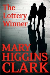 Book cover: The Lottery Winner, by Mary Higgins Clark (preview)