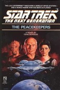 Book cover: The Peacekeepers, by Gene DeWeese (preview)