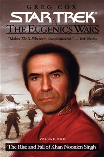 Book cover: Star Trek: The Eugenics Wars: The Rise and Fall of Khan Noonien Singh, by Greg Cox (preview)