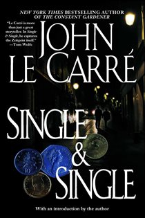 Book cover: Single & Single, by John le Carre (preview)