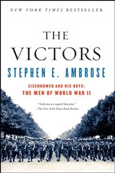 Book cover: The Victors, by Stephen E. Ambrose (preview)