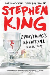 Book cover: Everything's Eventual, by Stephen King (preview)