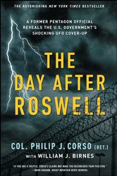 Book cover: The Day After Roswell, by William J. Birnes (preview)