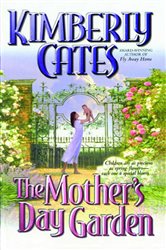 Book cover: The Mother's Day Garden, by Kimberly Cates (preview)