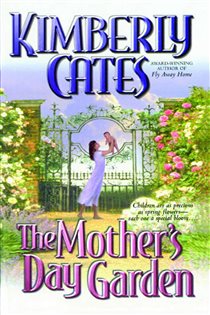 Book cover: The Mother's Day Garden, by Kimberly Cates (preview)