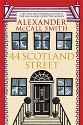 Book cover: 44 Scotland Street (Book 1 of 44 Scotland Street) by Alexander McCall Smith (preview)