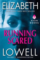 Book cover: Running Scared (Book 2 of Rarities Unlimited) by Elizabeth Lowell (preview)