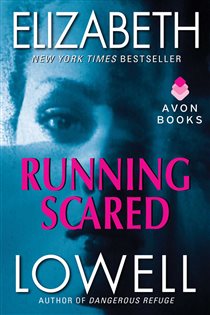 Book cover: Running Scared (Book 2 of Rarities Unlimited) by Elizabeth Lowell (preview)