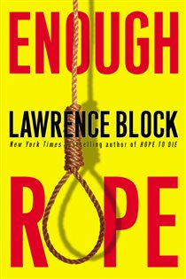 Book cover: Enough Rope, by Lawrence Block (preview)
