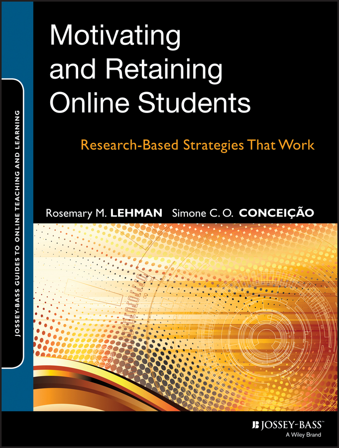 Motivating and Retaining Online Students