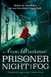 Book cover: Prisoner of Night and Fog, by Anne Blankman (preview)