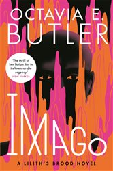 Book cover: Imago (Book 3 of Lilith's Brood) by Octavia E. Butler (preview)
