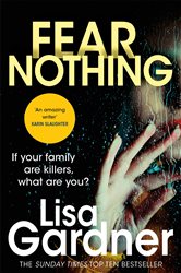Book cover: Fear Nothing (Detective D.D. Warren 7) (Book 7 of Detective D.D. Warren) by Lisa Gardner (preview)