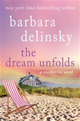 The Dream Unfolds: A Crosslyn Rise Novel