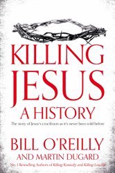 Book cover: Killing Jesus, by Bill O'Reilly (preview)