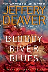 Book cover: Bloody River Blues, by Jeffery Deaver (preview)