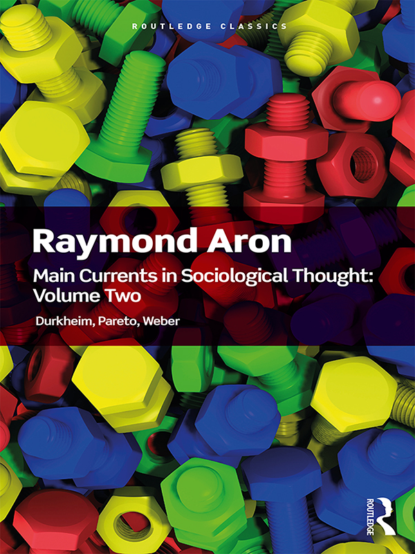 Main Currents in Sociological Thought