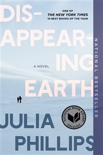 Book cover: Disappearing Earth, by Julia Phillips (preview)