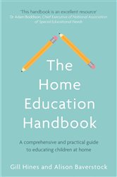 Book cover: The Home Education Handbook, by Gill Hines (preview)